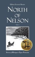 Jacket of North of Nelson, Volume I, linking to the book at Silver Mountain Press.